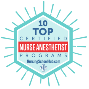 10 Top Nurse Anesthetist Programs